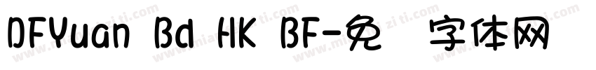 DFYuan Bd HK BF字体转换